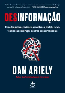 Baixar Livro Desinformação - Dan Ariely em ePub PDF Mobi ou Ler Online