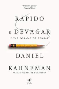 Baixar Livro Rápido e Devagar - Daniel Kahneman em ePub PDF Mobi ou Ler Online