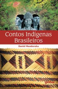 Baixar Livro Contos Indígenas Brasileiros - Daniel Munduruku em ePub PDF Mobi ou Ler Online