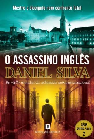 Baixar Livro O Assassino Inglês - Daniel Silva em ePub PDF Mobi ou Ler Online