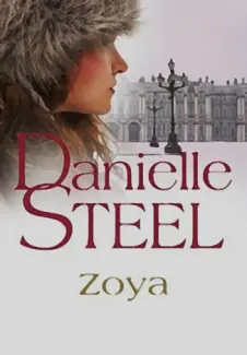 Baixar Livro Zoya - Danielle Steel em ePub PDF Mobi ou Ler Online