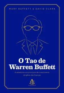 Baixar Livro O Tao de Warren Buffett - David Clark em ePub PDF Mobi ou Ler Online
