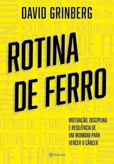 Baixar Livro Rotina de Ferro - David Grinberg em ePub PDF Mobi ou Ler Online