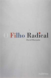 Baixar Livro O Filho Radical - David Horowitz em ePub PDF Mobi ou Ler Online