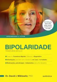 Baixar Livro Bipolaridade - David J. Miklowitz em ePub PDF Mobi ou Ler Online