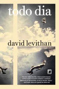Baixar Livro Todo Dia - David Levithan em ePub PDF Mobi ou Ler Online