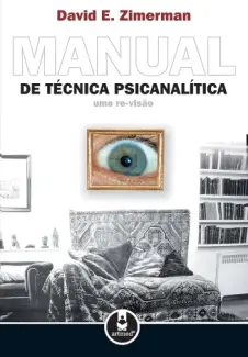 Baixar Livro Manual de Técnica Psicanalítica: Uma re-visão - David E. Zimerman em ePub PDF Mobi ou Ler Online