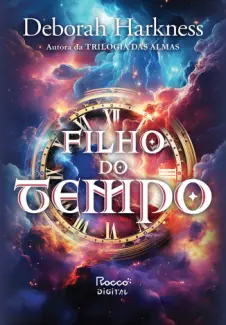 Baixar Livro Filho do tempo - Deborah Harkness em ePub PDF Mobi ou Ler Online