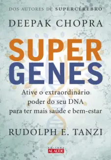 Baixar Livro Supergenes - Deepak Chopra em ePub PDF Mobi ou Ler Online