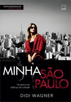 Baixar Livro Minha São Paulo - Didi Wagner em ePub PDF Mobi ou Ler Online