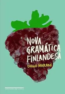 Baixar Livro Nova Gramática Finlandesa - Diego Marani em ePub PDF Mobi ou Ler Online