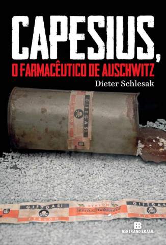 Baixar Livro Capesius, o Farmacêutico de Auschwitz - Dieter Schlesak em ePub PDF Mobi ou Ler Online