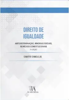 Baixar Livro Direito de Igualdade: Antidiscriminação, minorias sociais, remédios constitucionais - Dimitri Dimoulis em ePub PDF Mobi ou Ler Online