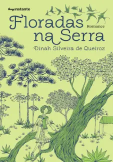 Baixar Livro Floradas na Serra - Dinah Silveira de Queiroz em ePub PDF Mobi ou Ler Online