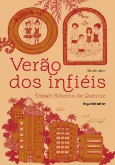 Baixar Livro Verão dos Infiéis - Dinah Silveira de Queiroz em ePub PDF Mobi ou Ler Online