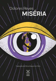 Baixar Livro Miséria - Dolores Reyes em ePub PDF Mobi ou Ler Online