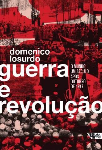 Baixar Livro Guerra e Revolução - Domenico Losurdo em ePub PDF Mobi ou Ler Online