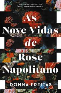 Baixar Livro As Nove Vidas de Rose Napolitano - Donna Freitas em ePub PDF Mobi ou Ler Online