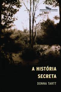 Baixar Livro A História Secreta - Donna Tartt em ePub PDF Mobi ou Ler Online