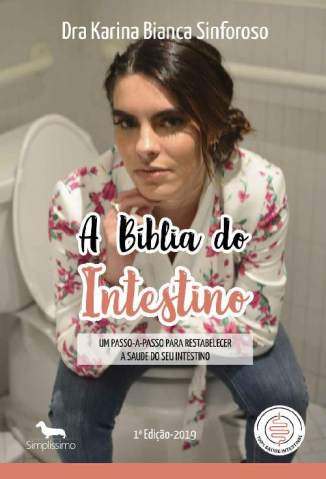 Baixar Livro A Bíblia do Intestino - Dra Karina Bianca Sinforoso em ePub PDF Mobi ou Ler Online