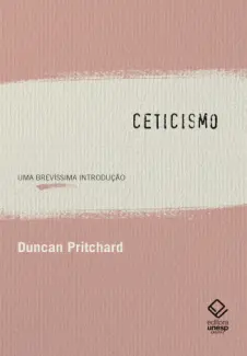 Baixar Livro Ceticismo: Uma Brevíssima Introdução - Duncan Pritchard em ePub PDF Mobi ou Ler Online