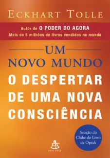 Baixar Livro Um Novo Mundo - Eckhart Tolle em ePub PDF Mobi ou Ler Online