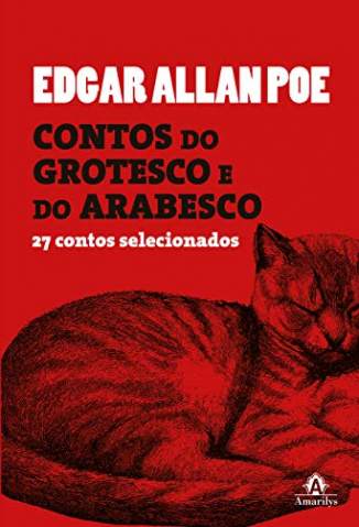 Baixar Livro Contos do Grotesco e do Arabesco -  27 Contos Selecionados - Edgar Alan Poe em ePub PDF Mobi ou Ler Online