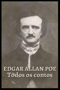 Baixar Livro Edgar Allan Poe, Todos Os Contos - Edgar Allan Poe em ePub PDF Mobi ou Ler Online