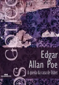Baixar Livro A Queda da Casa de Usher - Coleção Góticos Vol. 8 - Edgar Allan Poe em ePub PDF Mobi ou Ler Online
