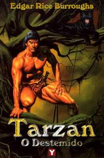 Baixar Tarzan, o Destemido - Tarzan Vol. 7 - Edgar Rice Burroughs ePub PDF Mobi ou Ler Online