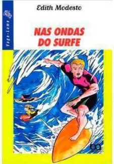 Baixar Livro Nas Ondas do Surfe - Edith Modesto em ePub PDF Mobi ou Ler Online