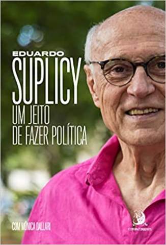 Baixar Livro Um Jeito de Fazer Política - Eduardo Suplicy em ePub PDF Mobi ou Ler Online