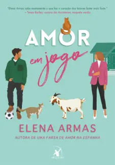 Baixar Livro Amor em jogo - Elena Armas em ePub PDF Mobi ou Ler Online