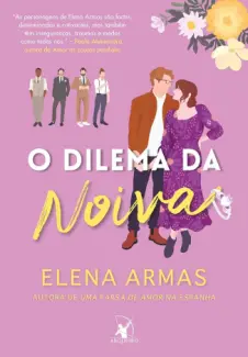 Baixar Livro O Dilema da Noiva - Elena Armas em ePub PDF Mobi ou Ler Online