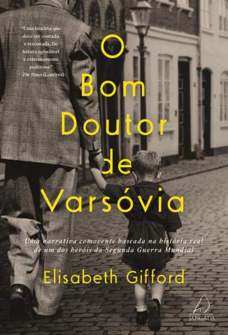Baixar Livro O Bom Doutor de Varsóvia - Elizabeth Gifford em ePub PDF Mobi ou Ler Online
