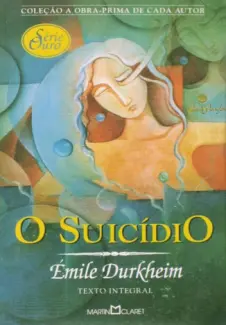 Baixar Livro O Suicidio - Emile Durkheim em ePub PDF Mobi ou Ler Online