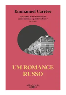 Baixar Livro Um Romance Russo - Emmanuel Carrère em ePub PDF Mobi ou Ler Online