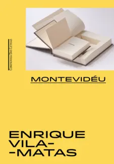 Baixar Livro Montevidéu - Enrique Vila-Matas em ePub PDF Mobi ou Ler Online