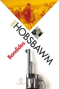 Baixar Livro Bandidos - Eric Hobsbawm em ePub PDF Mobi ou Ler Online