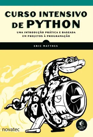 Baixar Livro Curso Intensivo de Python - Eric Matthes em ePub PDF Mobi ou Ler Online