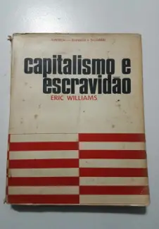 Baixar Livro Capitalismo e Escravidão -  Eric Williams em ePub PDF Mobi ou Ler Online