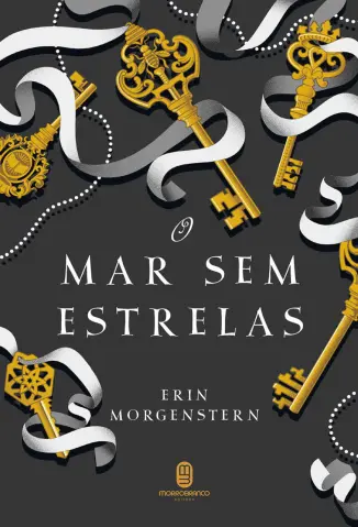 Baixar Livro O Mar Sem Estrelas - Erin Morgenstern em ePub PDF Mobi ou Ler Online