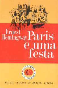 Baixar Paris é uma Festa - Ernest Hemingway ePub PDF Mobi ou Ler Online