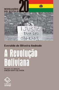 Baixar Livro A Revolução Boliviana - Everaldo de Oliveira Andrade em ePub PDF Mobi ou Ler Online