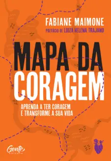 Baixar Livro Mapa da Coragem - Fabiane Maimone em ePub PDF Mobi ou Ler Online