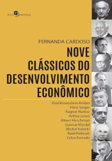 Baixar Livro Nove Clássicos do Desenvolvimento Econômico - Fernanda Cardoso em ePub PDF Mobi ou Ler Online