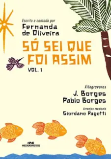 Baixar Livro Só sei que foi Assim - Só sei que foi Assim Vol. 1 - Fernanda de Oliveira em ePub PDF Mobi ou Ler Online