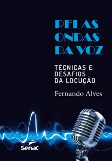 Baixar Livro Pelas ondas da voz - Fernando Alves em ePub PDF Mobi ou Ler Online