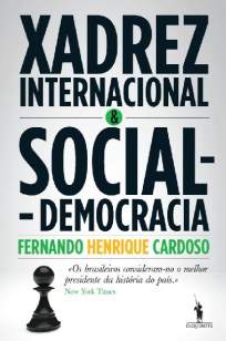 Baixar Livro Xadrez Internacional e Social-Democracia - Fernando Henrique Cardoso em ePub PDF Mobi ou Ler Online