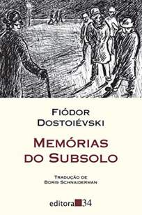 Baixar Memórias do Subsolo - Fiódor Dostoiévski ePub PDF Mobi ou Ler Online